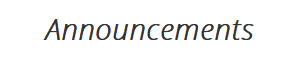 Announcements